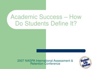 Academic Success – How Do Students Define It?