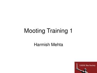 Mooting Training 1