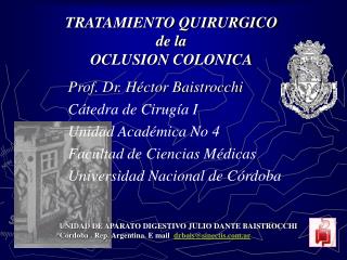 TRATAMIENTO QUIRURGICO de la OCLUSION COLONICA