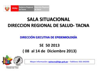 SALA SITUACIONAL DIRECCION REGIONAL DE SALUD- TACNA