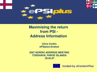 Maximising the return from PSI - Address Information