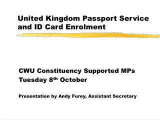 United Kingdom Passport Service and ID Card Enrolment