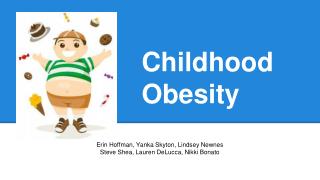 PPT - Childhood Obesity PowerPoint Presentation, Free Download - ID:4661474