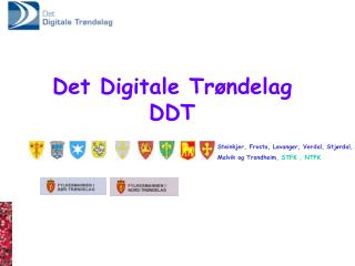 Steinkjer, Frosta, Levanger, Verdal, Stjørdal, Malvik og Trondheim, STFK , NTFK