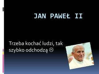 Jan Paweł II