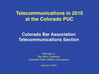Telecommunications in 2010 at the Colorado PUC