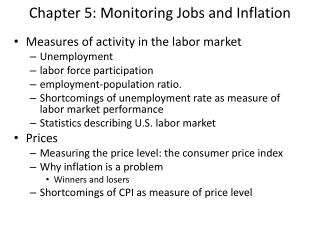 Chapter 5: Monitoring Jobs and Inflation