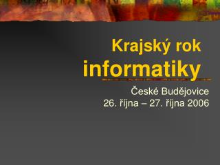 Krajský rok informatiky