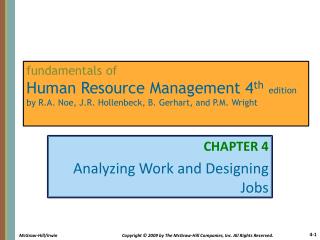 CHAPTER 4 Analyzing Work and Designing Jobs