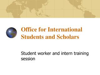 Office for International Students and Scholars