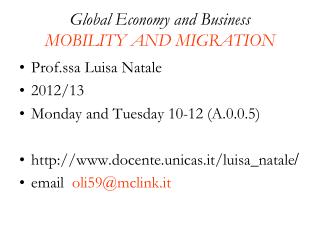 Global Economy and Business MOBILITY AND MIGRATION