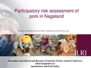 Participatory risk assessment of pork in Nagaland