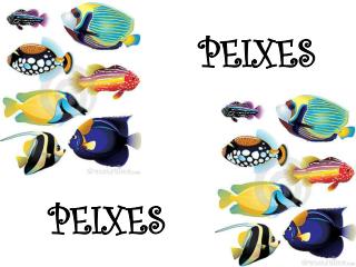 PEIXES