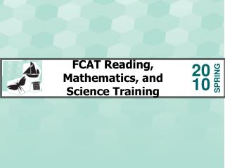 FCAT Reading, Mathematics, and Science Training