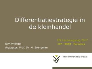 Differentiatiestrategie in de kleinhandel