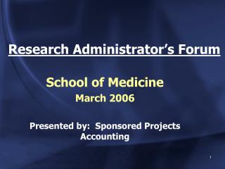 Research Administrator’s Forum