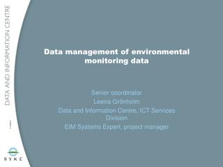 Data management of environmental monitoring data