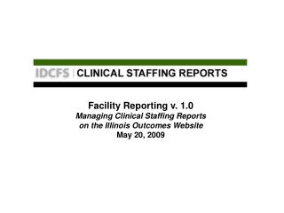 Purpose of the Facility Reporting Website