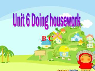 Unit 6 Doing housework