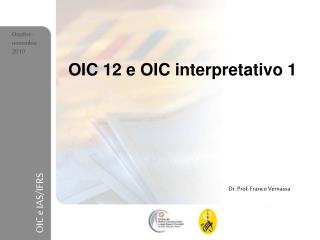 OIC 12 e OIC interpretativo 1