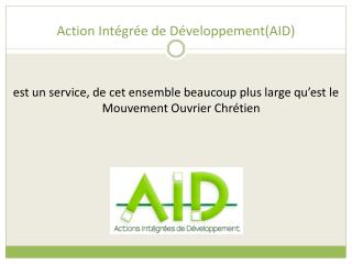 Action Intégrée de Développement(AID)