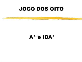 JOGO DOS OITO