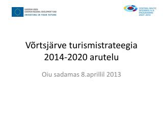 Võrtsjärve turismistrateegia 2014-2020 arutelu