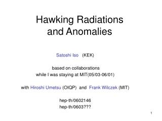Hawking Radiations and Anomalies
