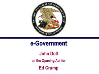 e-Government John Doll as the Opening Act for Ed Crump