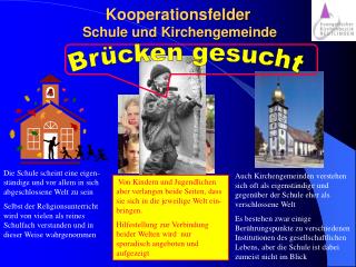 Kooperationsfelder Schule und Kirchengemeinde