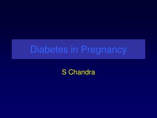 Diabetes in Pregnancy