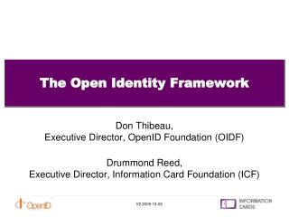 The Open Identity Framework