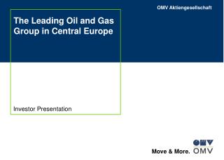 The Leading Oil and Gas Group in Central Europe