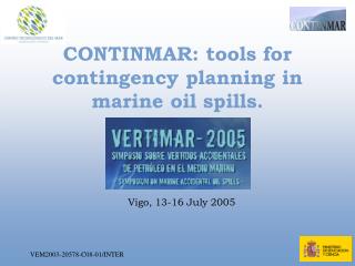 CONTINMAR: tools for contingency planning in marine oil spills.