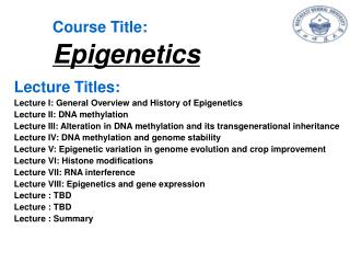 Course Title: Epigenetics