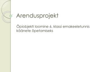 Arendusprojekt