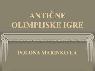 ANTIČNE OLIMPIJSKE IGRE