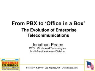 From PBX to ‘Office in a Box’ The Evolution of Enterprise Telecommunications