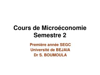Cours de Microéconomie Semestre 2