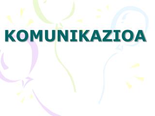 KOMUNIKAZIOA