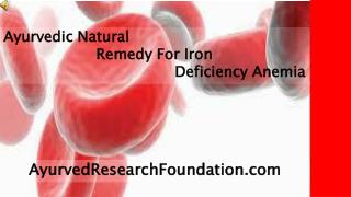 Ayurvedic Natural Remedy For Iron Deficiency Anemia