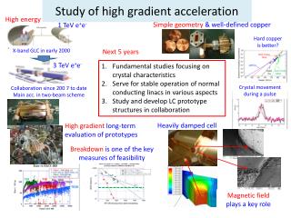 Study of h igh gradient acceleration