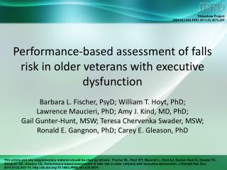 Performance-based assessment of falls risk in older veterans with executive dysfunction