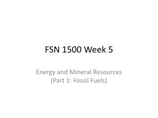 FSN 1500 Week 5
