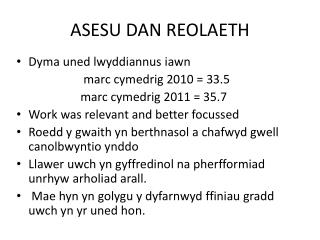 ASESU DAN REOLAETH