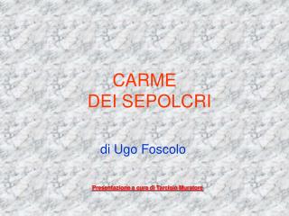 CARME DEI SEPOLCRI