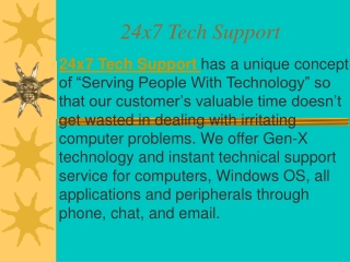 24x7 Tech Support