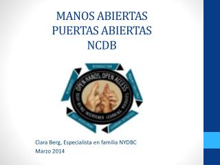 MANOS ABIERTAS PUERTAS ABIERTAS NCDB