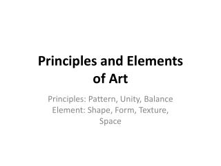 Principles and Elements of Art