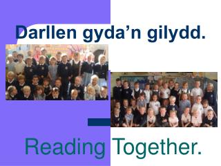 Darllen gyda’n gilydd.